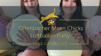 Offenbacher Mean Chicks – Luftballon Party