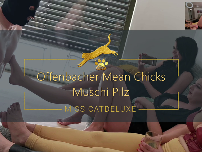 Offenbacher Mean Chicks – Muschi Pilz