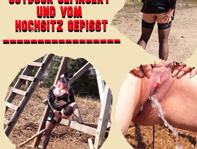 Outdoor gefingert und vom Hochsitz gepisst