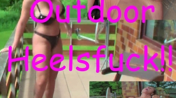 Outdoor – Heelsfuck!!