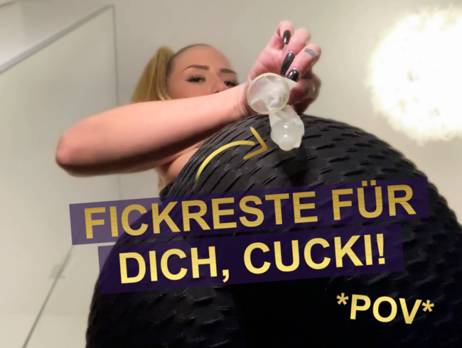 *POV* FICKRESTE für dich, Cucki!