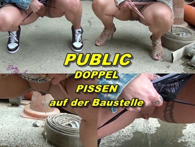 PUBLIC!! Doppel Pissstrahl auf der Baustelle