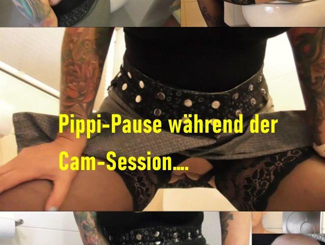 Pippi-Pause bei der Camchat-Session…