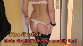 Piss-Treffen I Mein Golden Shower nur für ihn!