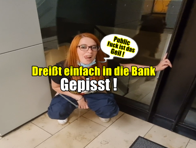 Public dreißt  in die Bank gepisst!