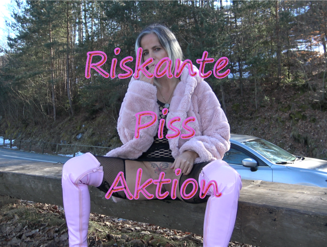 Riskante Piss Aktion