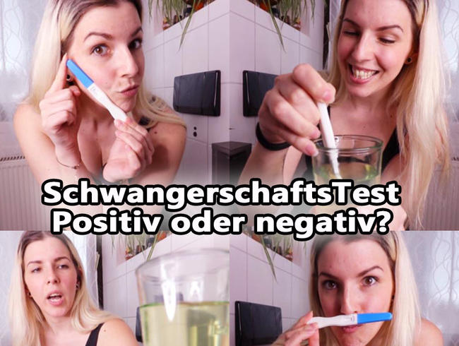 SCHWANGERSCHAFTStest Positiv oder negativ?