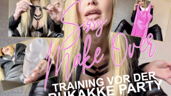 SISSY MAKE-OVER! Training für die BUKKAKE-PARTY!