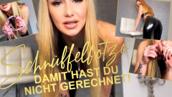 Schnüffelfotze ! Damit hast du nicht gerechnet! (3/3)