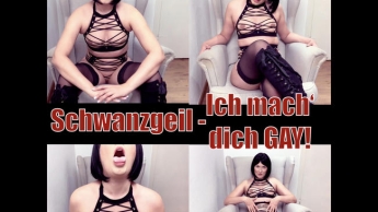 Schwanzgeil – Ich mach’ dich GAY!