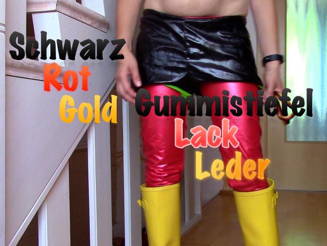 Schwarz Rot Gold – Gummistiefel Lack und Leder