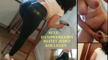 Sexy Handwerkerin reitet jeden Kollegen ab – Hauptsache er bohrt gut