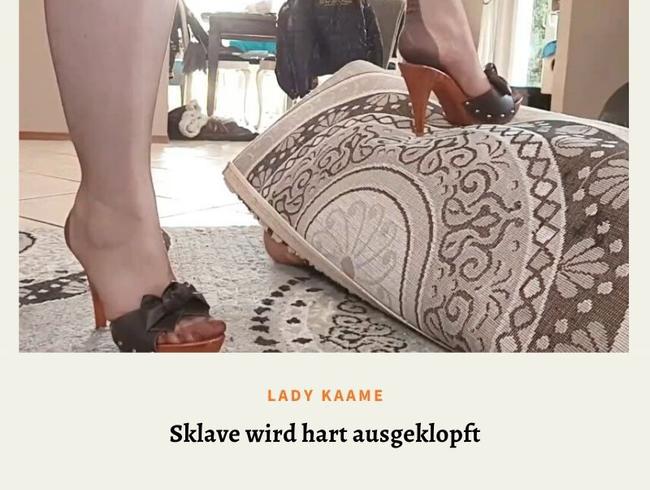 Sklave wird ausgeklopft