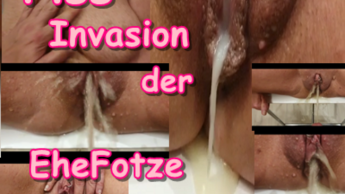 Sperma und Piss Invasion der EheFotze