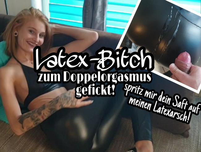 Spermaflut für LATEX-BITCH! Direkt auf meinen Arsch!