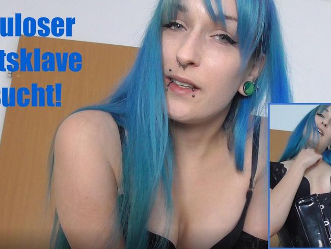 Tabuloser Lustsklave gesucht!