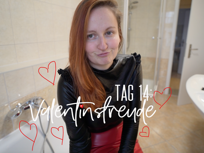 Tag 14: Valentinsfreude