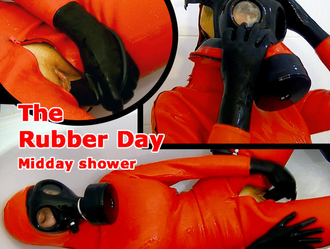 The Rubber Day. Midday shower.