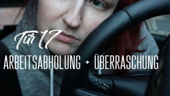 Tür 17: Arbeitsabholung+Überraschung