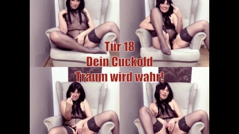 Tür 18 – Dein Cuckold Traum wird wahr