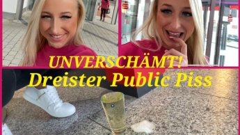 UNVERSCHÄMT! Dreister PublicPiss