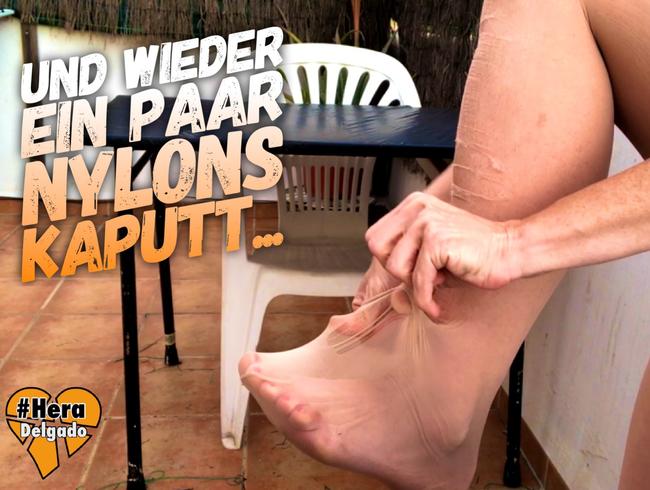 Und wieder ein paar Nylons kaputt…