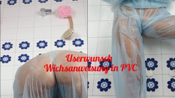 Userwunsch: Wichsanweisung in PVC