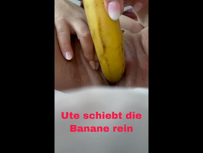 Ute und die Banane