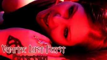 + Vampire Lust Feast – Possession +