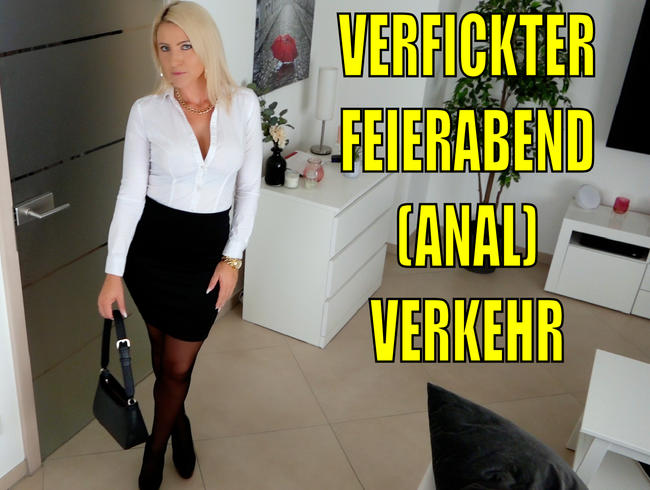 Verfickter Feierabend(Anal)Verkehr | So lassen sich billige Büroschlampen von Kollegen bumsen…!