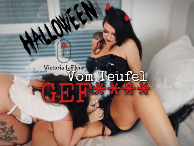 Vom Teufel gef**** (Halloween Special)