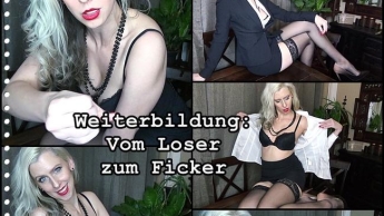 Weiterbildung: Vom Loser zum Ficker