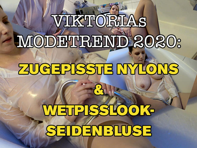 ZUGEPiSSTE NYLONS & WETPiSSLOOK-SEiDENBLUSE – VIKTORIAS PISS-PAGE 2