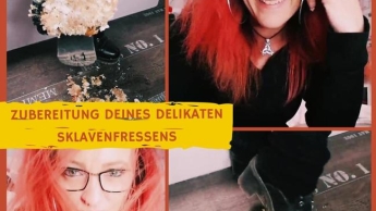 Zubereitung Deines delikaten Sklavenfressens