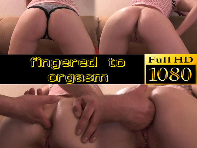 fingered to orgasm