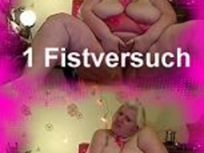 © 1 Fistversuch von Tanjalove