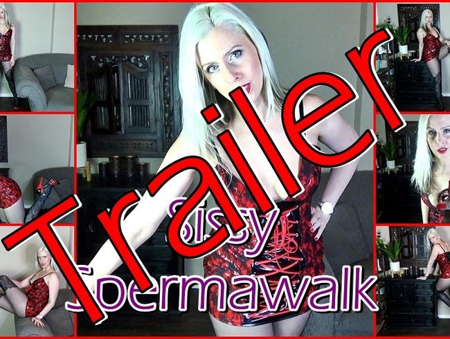 TRAILER – Sissy Spermawalk