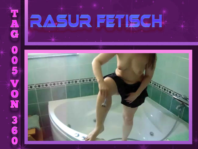 Tag  von360 Rasur Fetisch