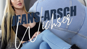 Jeans-Arsch Wichser!