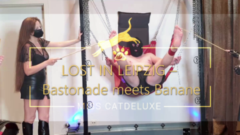 LOST IN LEIPZIG – Bastonade meets Banane