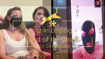 Lost in Leipzig – Lord of the Snails