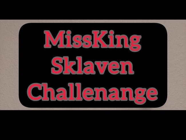 Sklaven Challange