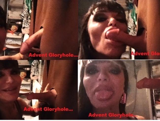 Advent Gloryhole….