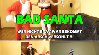 BAD SANTA * Strafe muss sein!