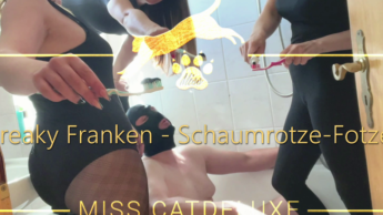 Freaky Franken – Schaumrotze-Fotze