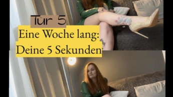 Tür 5: Deine 5 Sekunden