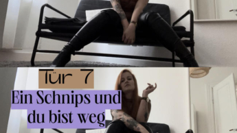 Tür 7: Ein Schnips und du bist weg