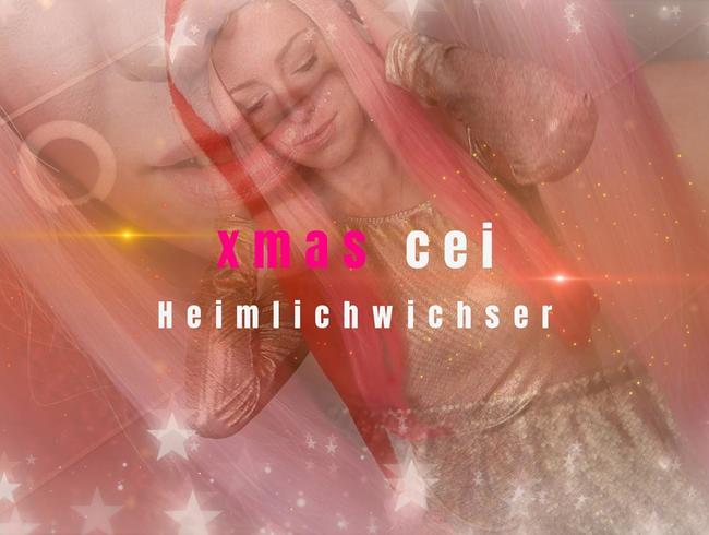 XMAS CEI – Der Heimlichwichser