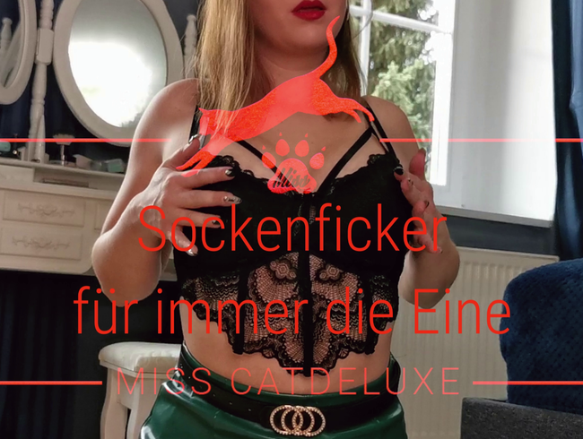 Sockenficker- Für immer die Eine