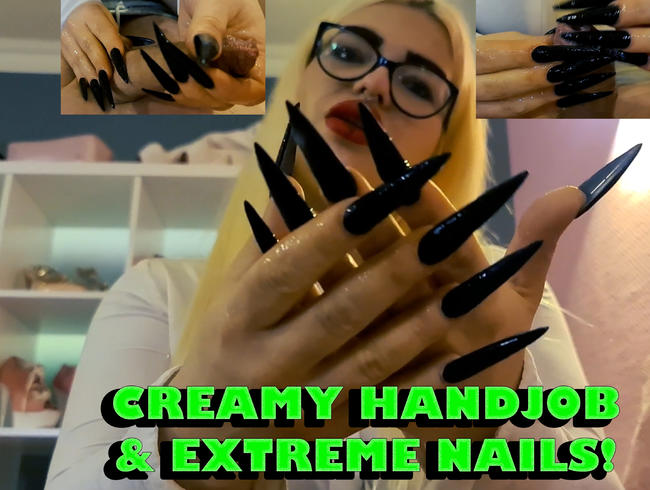 Creamy Handjob & Extreme Nails!